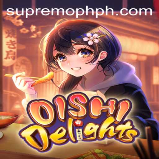 Discover the Culinary Magic of OishiDelights and Dominate with Supremoph